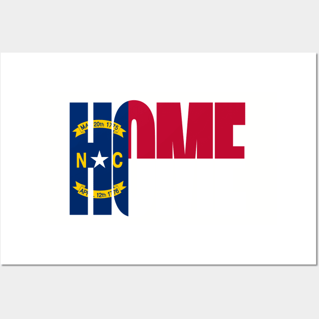 North Carolina Home - State Flag Wall Art by DonDota